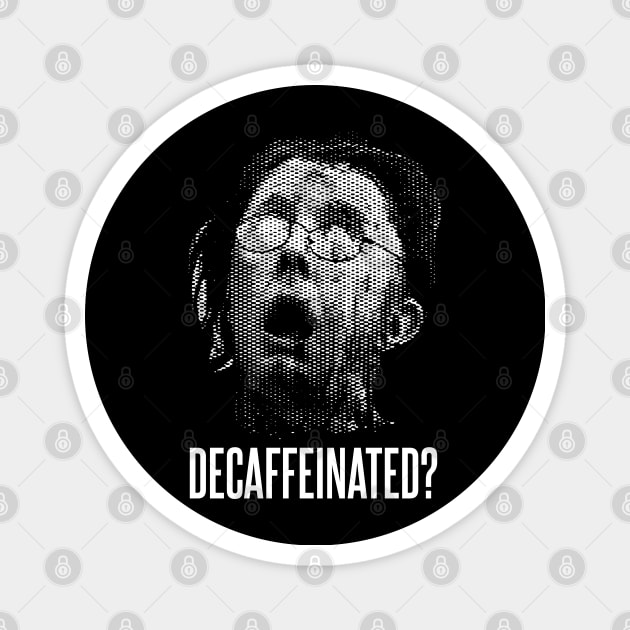 Decaffeinated Martin Blower Severed Head Magnet by Meta Cortex